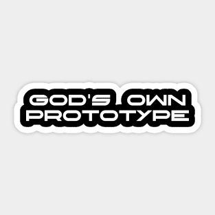 God's Own Prototype Sticker